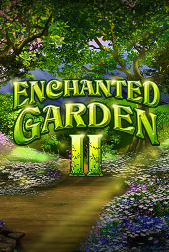 Enchanted Garden II играть онлайн на интерес| Pin-Up без денег