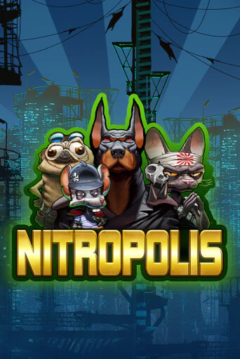 Nitropolis играть онлайн на интерес| Pin-Up без денег