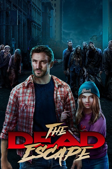 The Dead Escape играть онлайн на интерес| Pin-Up без денег